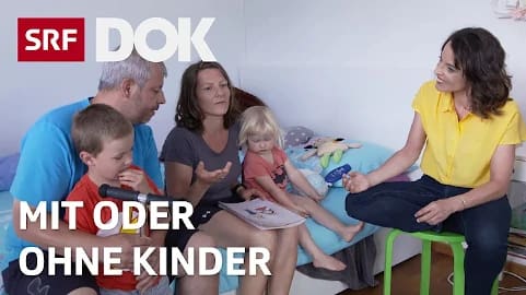 Machen Kinder glücklich? - SRF Doku